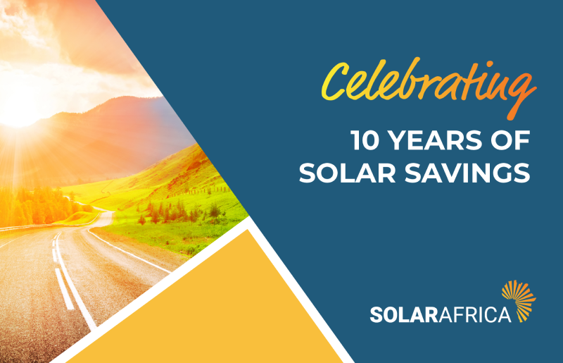 Celebrating 10 great years of solar savings